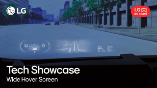  [LG on board 2] Tech Showcase: Wide Hover Screen